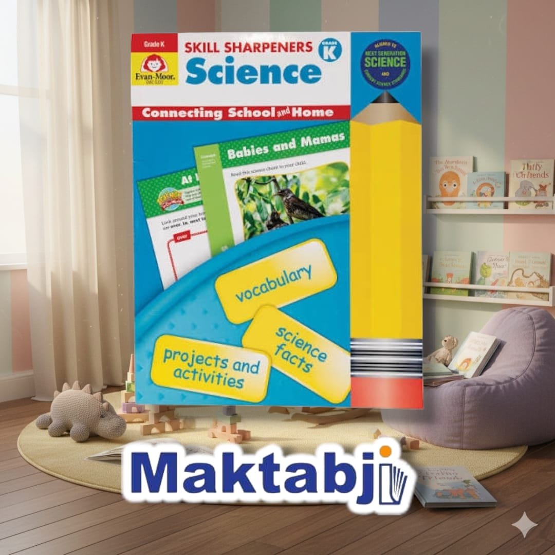 Skill Sharpeners Science – Grade K: Connecting School and Home